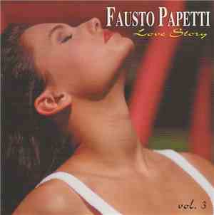 Fausto Papetti - Love Story Vol. 3