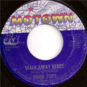 Four Tops - Walk Away Renee / Your Love Is Wonderful