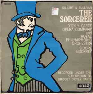 Gilbert & Sullivan, D'Oyly Carte Opera Company And Royal Philharmonic Orche ...