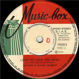 Guitars & Gianni Bobbio - Love To Love You Baby