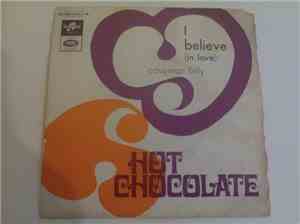 Hot Chocolate - I Believe (In Love) / Caveman Billy