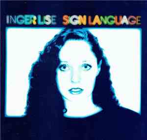 Inger Lise - Sign Language