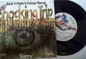 Jack White's Crazy Gang - Shocking Trip / Sorry