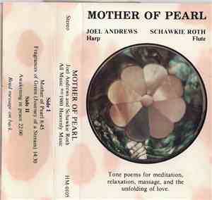 Joel Andrews / Schawkie Roth - Mother Of Pearl