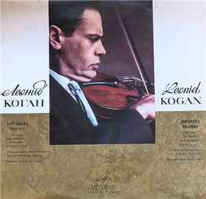 Johannes Brahms - Leonid Kogan, Moscow Philharmonic Symphony Orchestra , Co ...