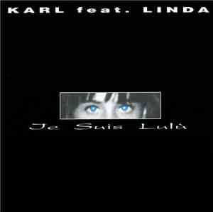 Karl  Feat. Linda  - Je Suis Lulù