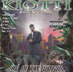 Kiotti a.k.a. Lil' Baller - Jag In The Jungle