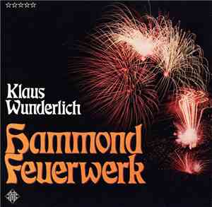 Klaus Wunderlich - Hammond Feuerwerk