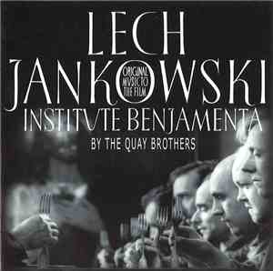 Lech Jankowski - Institute Benjamenta