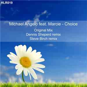 Michael Angelo  feat. Marcie - Choice