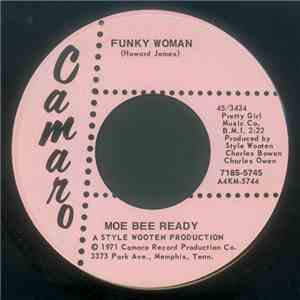 Moe Bee Ready - Funky Woman / When I'm Gone