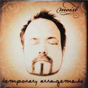 Moist  - Temporary Arrangements
