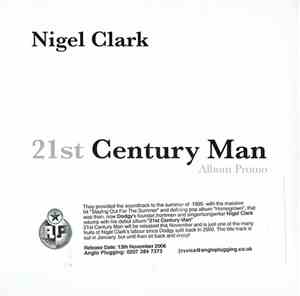 Nigel Clark - 21st Century Man