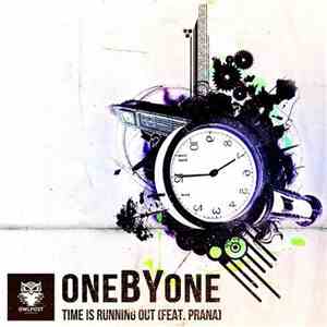 oneBYone - Time Is Running Out