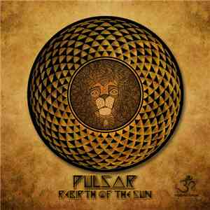 Pulsar  - Rebirth Of The Sun