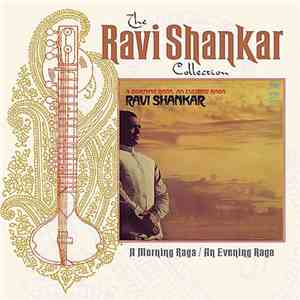 Ravi Shankar - A Morning Raga / An Evening Raga