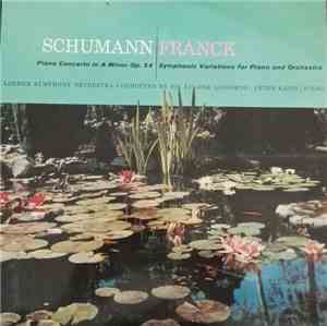 Schumann - Franck / Peter Katin With The London Symphony Orchestra Conducte ...