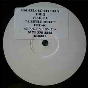 The Q Project - A Little More
