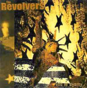 The Revolvers - End Of Apathy