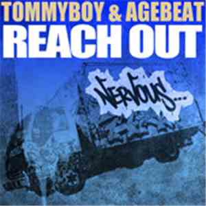 Tommyboy & Agebeat - Reach Out