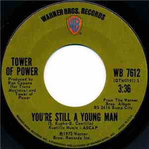 Tower Of Power - You're Still A Young Man / Skating On Thin Ice