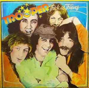 Trooper  - Thick As Thieves