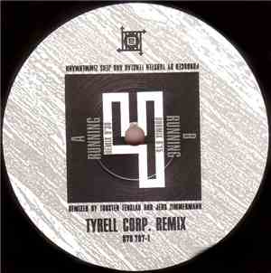 Tyrell Corp. - Running (Remix)