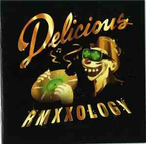 Various - Delicious Vinyl All-Stars - Rmxxology Deluxe Edition