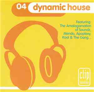 Various - Dynamic House 04