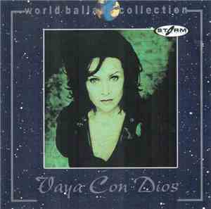 Vaya Con Dios - World Ballads Collection
