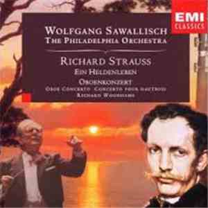 Wolfgang Sawallisch, The Philadelphia Orchestra - Richard Strauss - Ein Hel ...