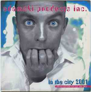Adamski Products Inc. - In The City 2001