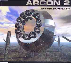 Arcon 2 - The Beckoning EP
