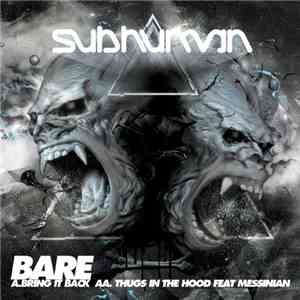 Bare - Bring It Back / Thugs In The Hood