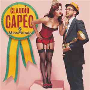 Claudio Capéo - Miss Mondo