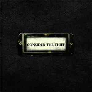 Consider The Thief - Soliders And Saints