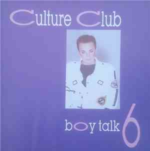 Culture Club - Boy Talk 6