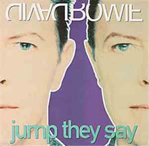 David Bowie - Jump They Say