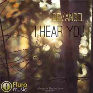 Devangel - I Hear You