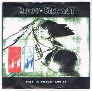 Eddy Grant - Put A Hold On It