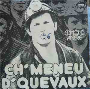 Edmond Taniere - Ch'meneu D'quevaux
