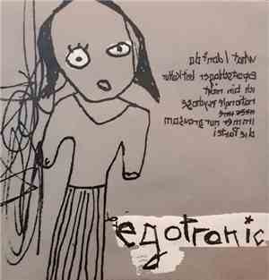 Egotronic - Egotronic