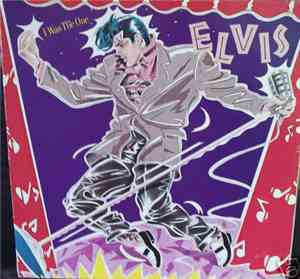Elvis - I Was The One