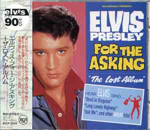 Elvis Presley - For The Asking (The Lost Album)