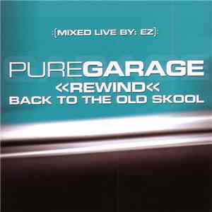 EZ - Pure Garage 
