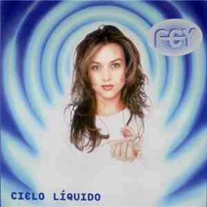 Fey - Cielo Líquido