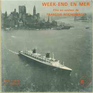 Georges Delerue, Juliette Gréco - Week-End En Mer (A Week-End At The Sea) - Bande Originale Du Film De François Reichenbach
