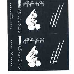 Glue  - Demo 2012