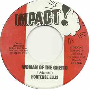 Hortense Ellis / Impact All Stars - Woman Of The Ghetto / Woman Of The Ghet ...