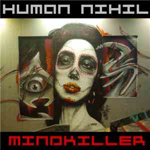 Human Nihil - Mindkiller